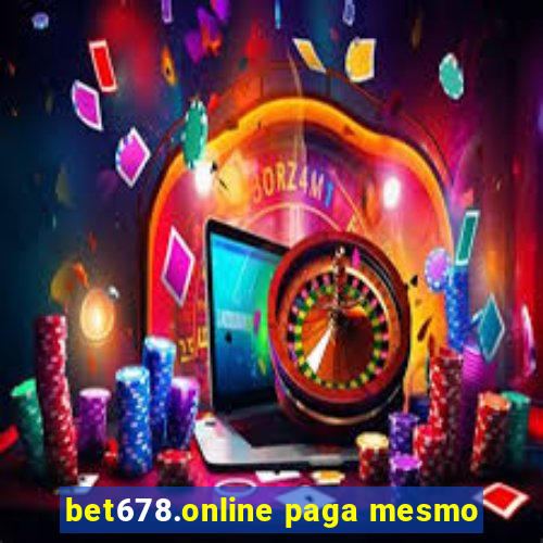 bet678.online paga mesmo